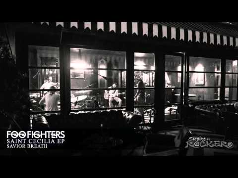 Foo Fighters - Savior Breath