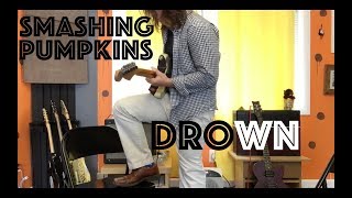 Guitar Lesson: How To Play Drown By The Smashing Pumpkins