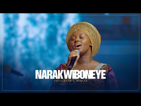 NARAKWIBONEYE - PAPI CLEVER & DORCAS (Live-2025)