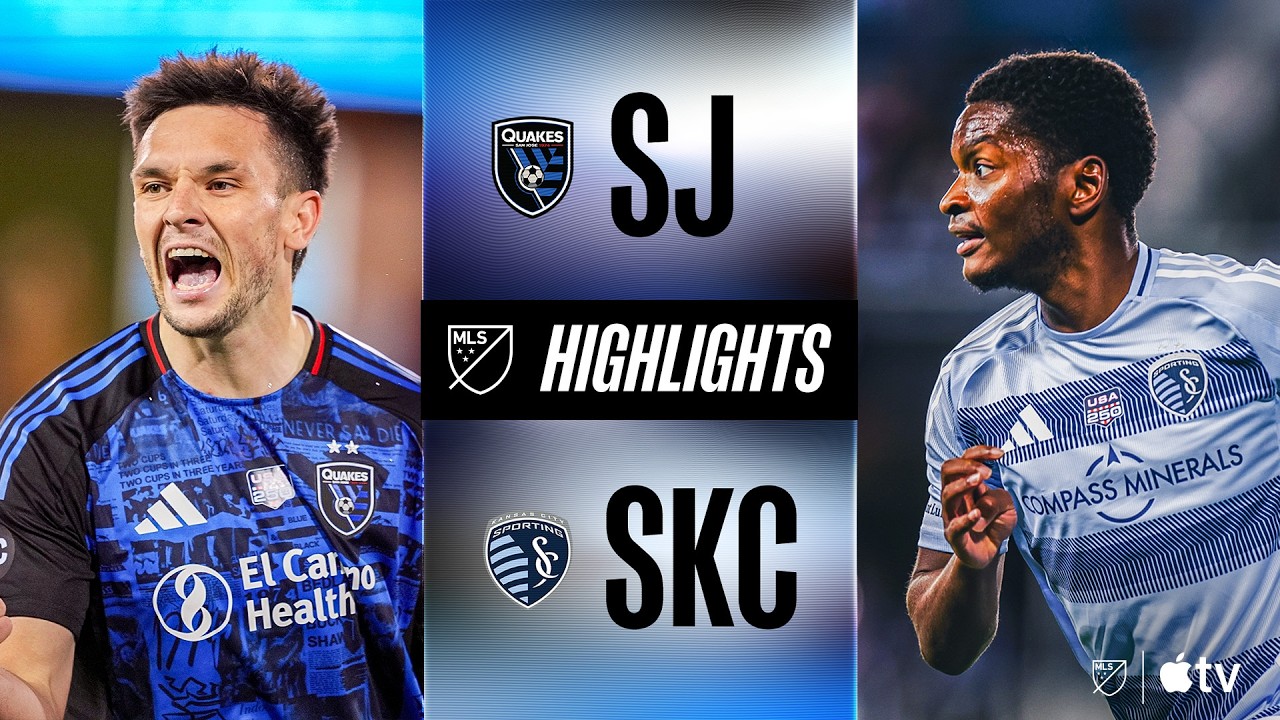 San Jose Earthquakes vs Sporting Kansas City Highlights