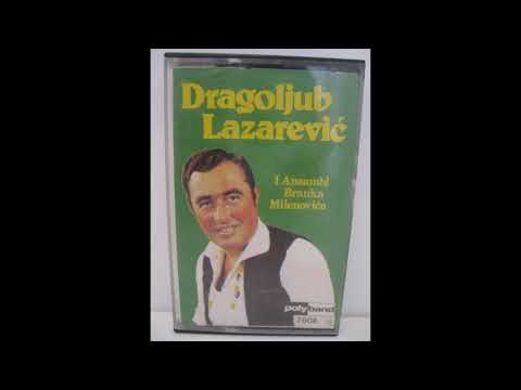 Dragoljub Lazarevic - Cujes, cujes seko (1978)
