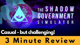 The Shadow Government Simulator Review - Puzzle-Like Turn Based Strategy!
