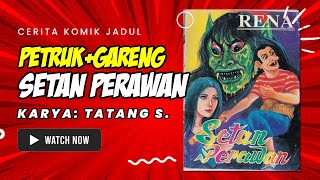 Download lagu 🔴 NOSTALGIA!!! Cerita Komik Jadul Indonesia Petruk dan Gareng: SETAN PERAWAN Khusus Angkatan 80 90an mp3 Download lagu 🔴 NOSTALGIA!!! Cerita Komik Jadul Indonesia Petruk dan Gareng: SETAN PERAWAN Khusus Angkatan 80 90an mp3