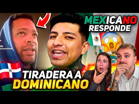 Mexican responds to Dominican who insulted Mexico 🇲🇽🤬 *reaction to Sieck's tirade*