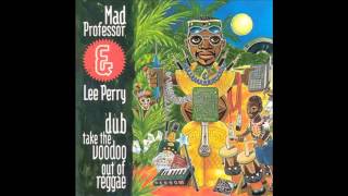 Mad Professor &amp; Lee Perry - Dub Voodoo