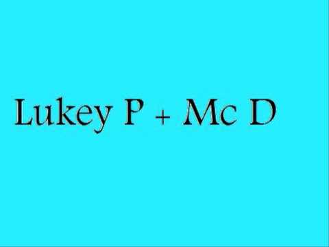 Lukey P and  MC D  track 4