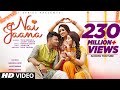 Nai Jaana Video Tulsi Kumar Sachet Tandon Tanishk Bagchi Nirmaan Awez D Musskan S Anmol
