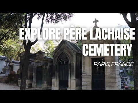 Explore Père Lachaise Cemetery | Père Lachaise | Paris, France | Things to do in Paris
