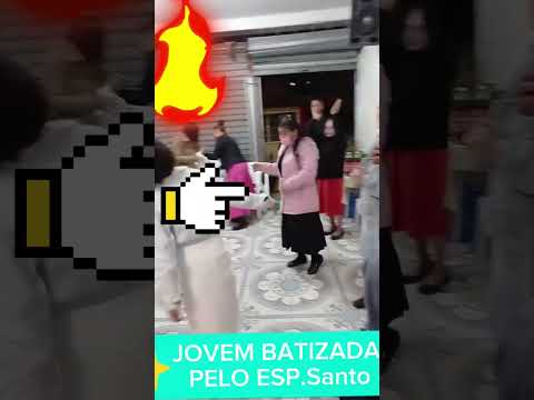 😭QUANDO ELA FOI BATIZADA#SHORTS #batismo #espírito😱