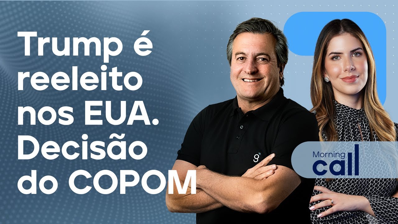 🔴 06/11/24 Trump é reeleito nos EUA | Decisão do COPOM | Morning Call