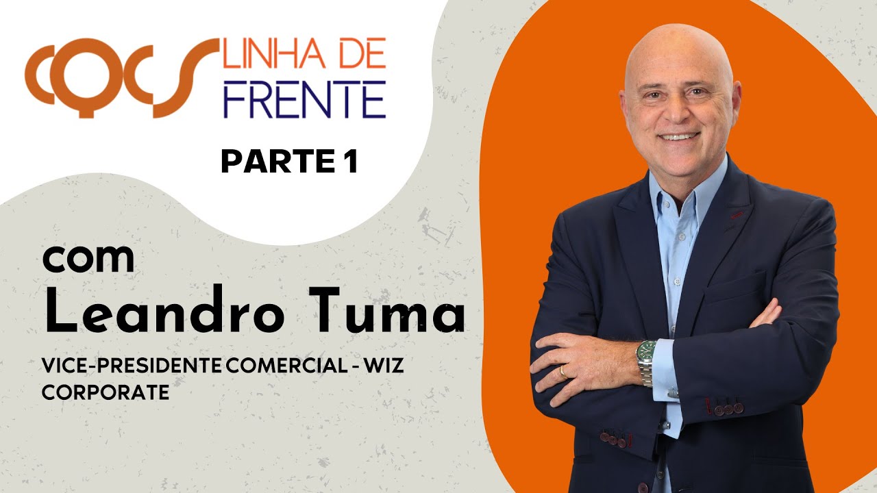 A CHEGADA DE LEANDRO TUMA NA WIZ CORPORATE