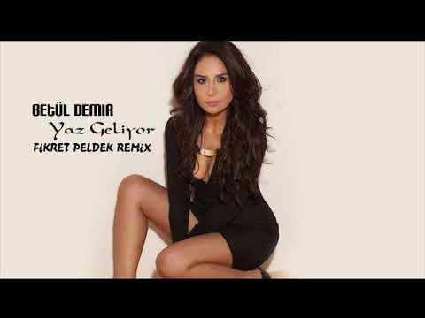 Betül Demir - Yaz Geliyor (Fikret Peldek Remix) 2012