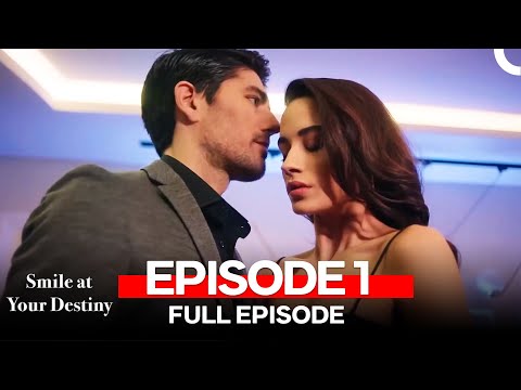 Smile at Your Destiny Episode 1 (FULL HD)