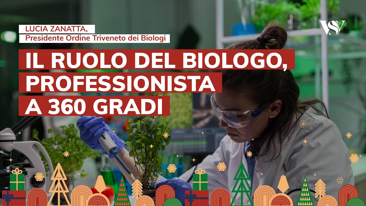 IL RUOLO DEL BIOLOGO, PROFESSIONISTA A 360 GRADI