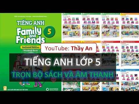 Tiếng Anh Lớp 5 [Mới]. Trọn bộ sách và âm thanh-Full listening. Family and Friends National Edition
