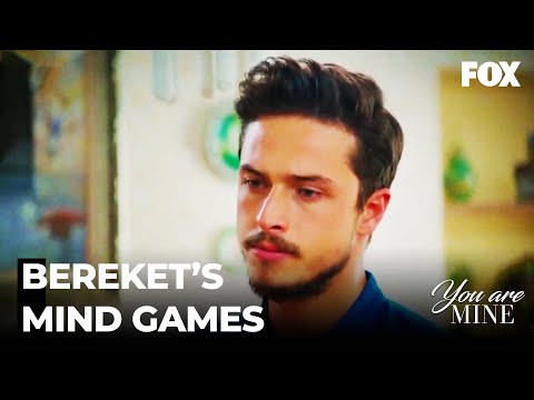 Bereket Tried To Put Ideas In Ejder's Head -  You Are Mine