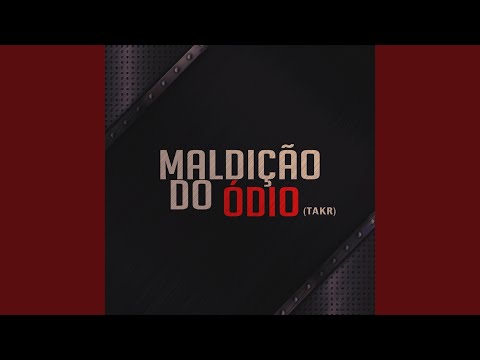 Maldição do Ódio