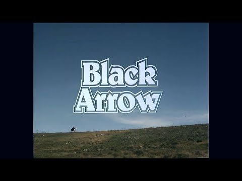 The Black Arrow - (1972-1975) - Southern Television / ITV