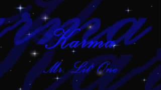 Karma - Mr. Lil' One