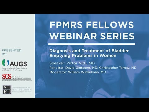 FPMRS Fellows Webinar, April 17: Diagnosis and Treatment of Bladder Emptying Problems in Women