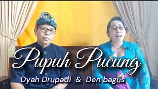 Download lagu PUPUH PUCUNG, Dyah drupadi & Den bagus.@userdenbagus135 mp3 Download lagu PUPUH PUCUNG, Dyah drupadi & Den bagus.@userdenbagus135 mp3