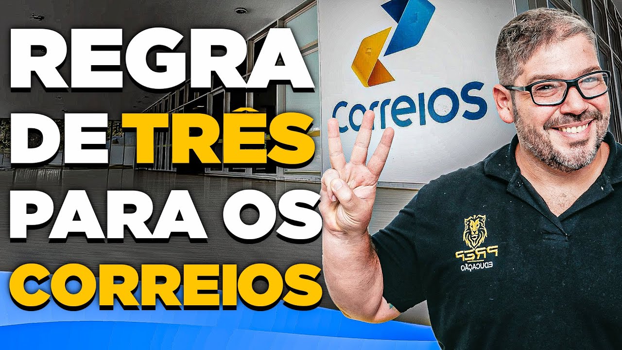 Regra de 3 para o Concurso dos Correios