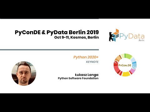 Keynote: Python 2020+ - Lukas Langa