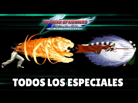 KOF 2002 UM | Todos Los Especiales (DM, SDM, HSDM) de Todos los Personajes