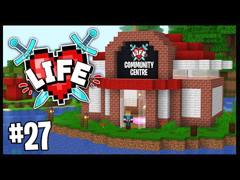 THE X LIFE COMMUNITY CENTRE!! | Minecraft X Life SMP | #27