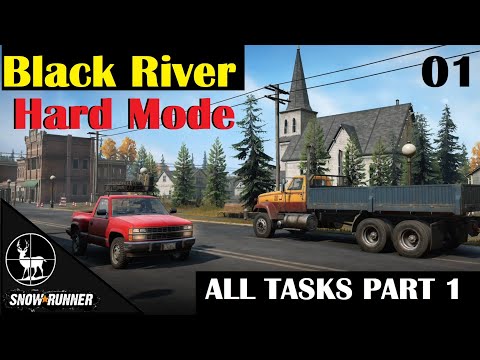 Black River ⚠️ SnowRunner Hard Mode ⚠️ All Tasks (1/2)