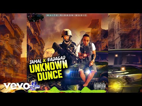 Jamal, FadaGad - Unknown Dunce (Official Audio)