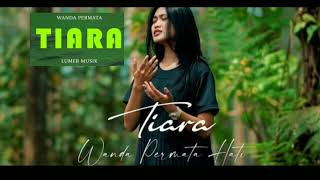 Download lagu WANDA PERMATA HATI - TIARA COVER mp3