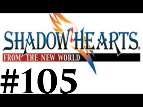 Let's Play Shadow Hearts III FtNW Part #105 Testing The Waters