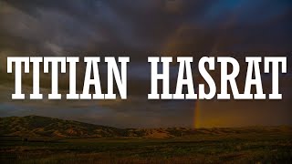 Download lagu Samudera - Titian Hasrat, Bunga Larangan, Satu Nama Tetap Di Hati [Mix Lirik] mp3