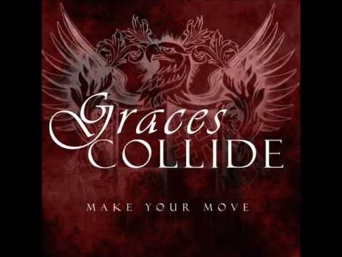 Graces Collide - Make Your Move
