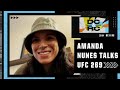 Amanda Nunes says she’s only getting better ahead of UFC 269 fight vs. Julianna Pena | DC & RC