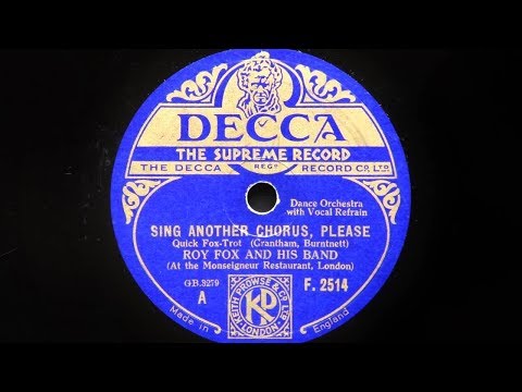 Roy Fox and His Band - Sing Another Chorus Please
