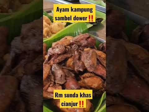 , title : 'Ayam goreng kampung sambel dower‼️Rm sunda khas Cianjur ‼️ #viral #kuliner #shorts #fyp'