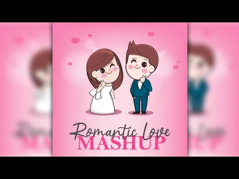 Abhishek Rawal - Romantic Love Mashup (Best of love music) || Weeding Song || Galaxy Music