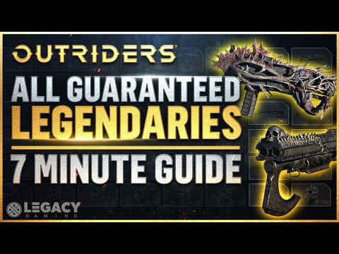 EVERY Guaranteed Legendary Quest | Outriders - Quick And Easy Guide (Under 7 Minutes)