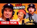 Theo Von Rimbo The Kimchi King Ep 310 Bad Friends