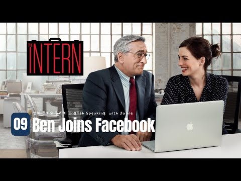 The Intern #9 - Ben Joins Facebook