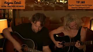 Hayes Carll &amp; Allison Moorer Livestream 8/29/21