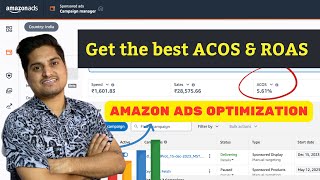 Amazon Ads Optimization || How to get the Best ACOS on amazon advertising