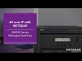 AV over IP with NETGEAR | M4250 Series Managed Switches