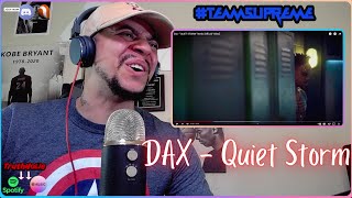 THIS IS JUST A WARM UP!!! Dax - Quiet Storm RMX (LIVE REACTION)