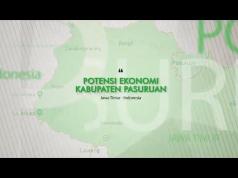 POTENSI EKONOMI KABUPATEN PASURUAN #1