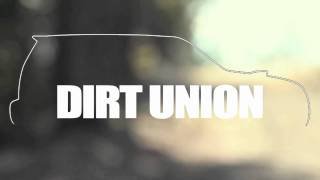 dirt union promo
