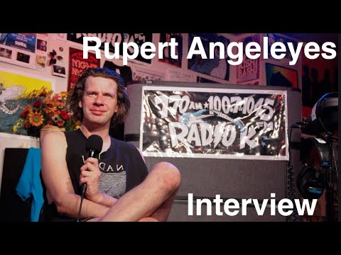 Rupert Angeleyes: Interview (Live at Radio K)