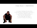 Kodak Black TRANSPORTIN Lyrics On Screen